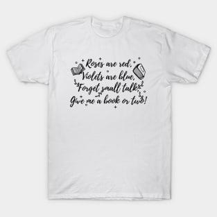 Funny Introverted Book Lover Poem T-Shirt